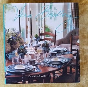 Vera Bradley Cooking with Friends Cookbook